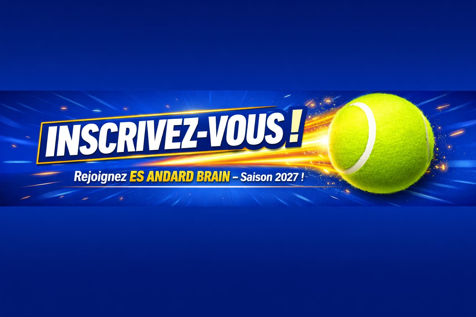 Inscriptions pour la nouvelle saison !